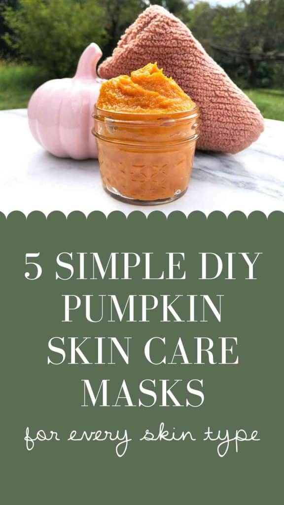 "5 simple DIY pumpkin skin care masks for every skin type" is written below an image of a glass of pumpkin puree, a pink decorative pumpkin, and a coral colored washcloth outdoors on a marble table.