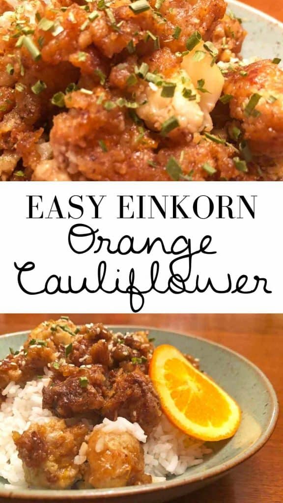 A graphic with the text "easy einkorn orange cauliflower" shows two photos of the dish. One is a closeup and the other shows it garnished with an orange slice. 