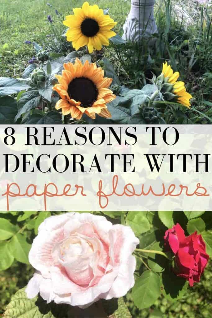 A graphic with the text "8 reasons to decorate with paper flower" shows two images of paper flowers, a sunflower and a rose, next to real ones.