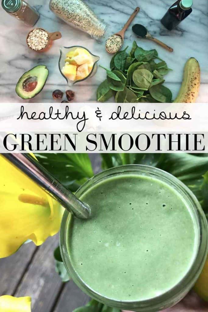A graphic with the text "healthy & delicious green smoothie" shows two photos. The first shows all the ingredients for the smoothie, the second shows the finished smoothie in a mason jar.
